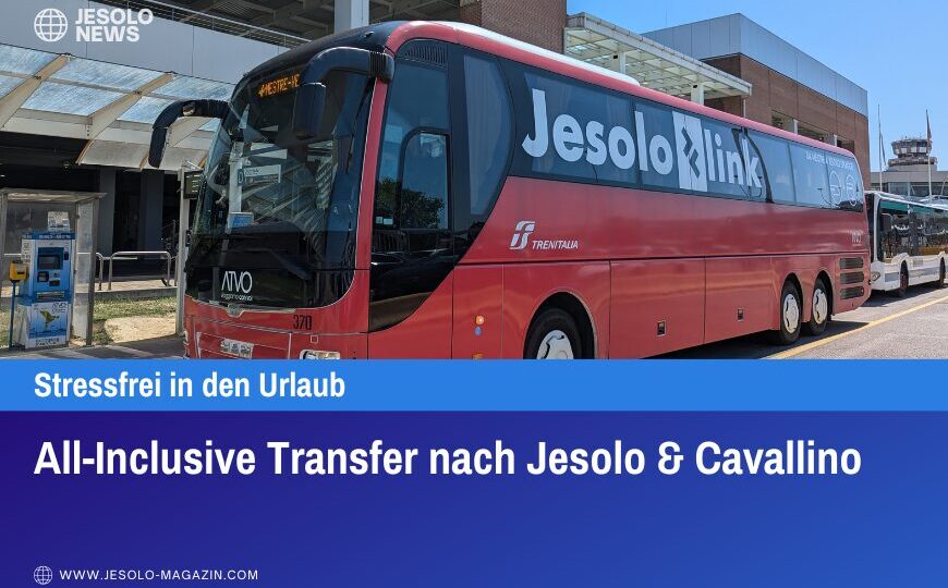 All-Inclusive Transfer nach Jesolo & Cavallino