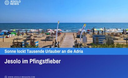 Jesolo im Pfingstfieber