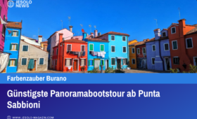 Günstigste Panoramabootstour ab Punta Sabbioni